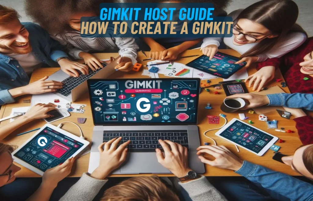 Gimkit Host Guide HOW TO CREATE A GIMKIT