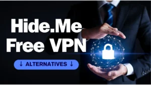 Hide.me Free VPN Alternatives