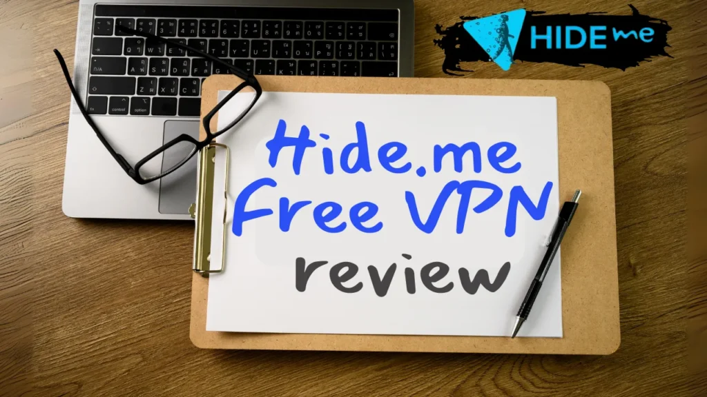 Hide.me Free VPN Review, features, and more